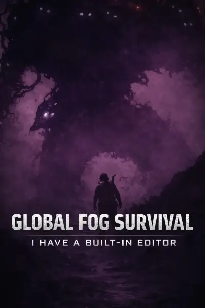 Global Fog Survival: I have a built-in editor